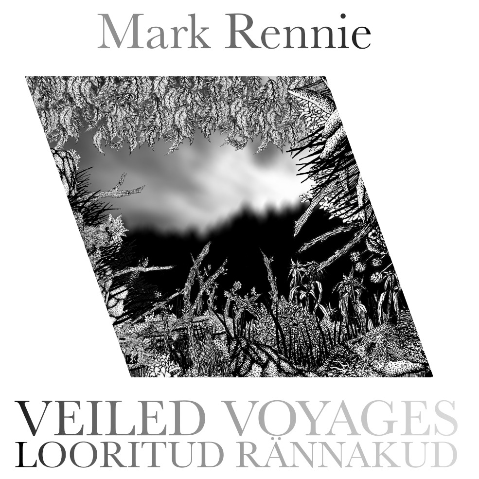 Mark Rennie näitus “Varjatud rännakud – Veiled Voyages